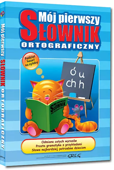 Mój pierwszy słownik ortograficzny - Książki