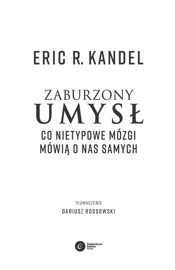 Zaburzony umysł. Co nietypowe mózgi mówią o nas samych - Książki