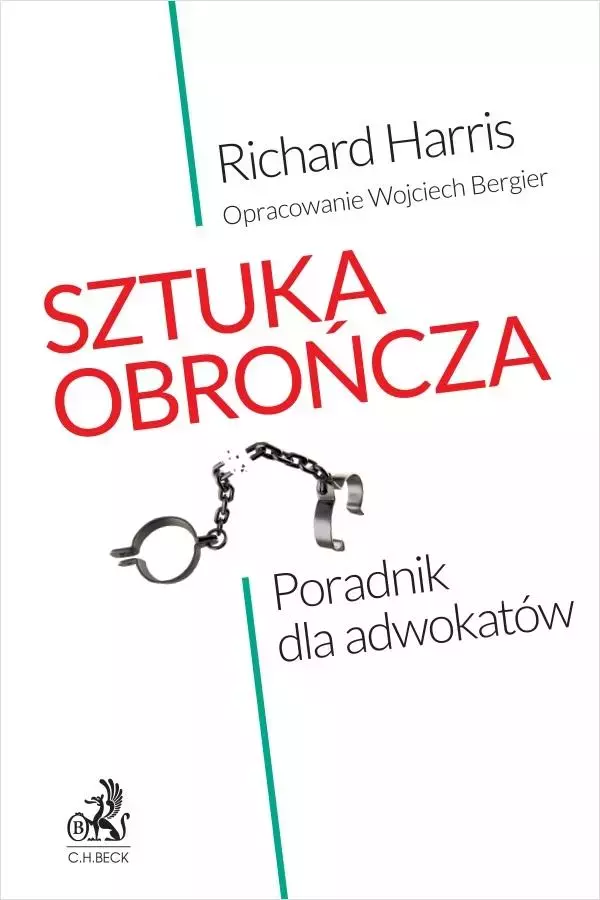 Sztuka obrończa. Poradnik dla adwokatów - Książki