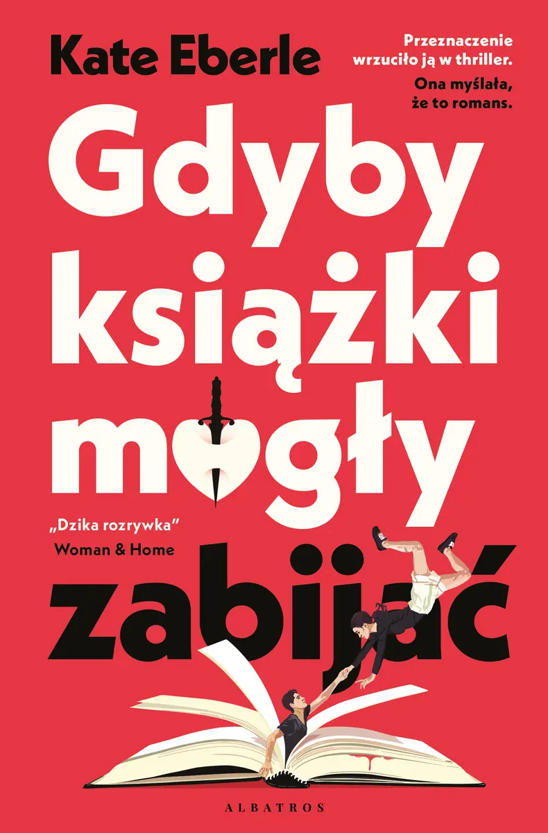 Gdyby książki mogły zabijać - Książki