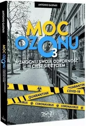 Moc ozonu. Wzmocnij swoją odporność i ciesz się życiem - Książki