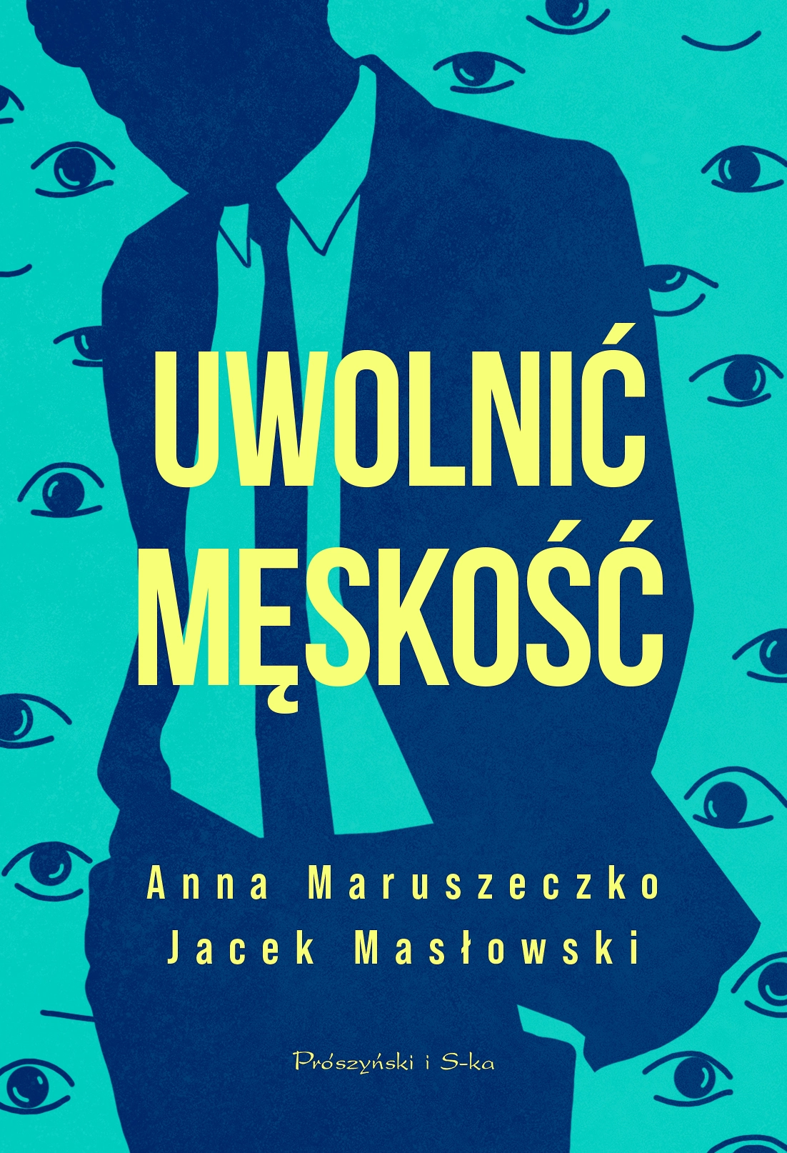Uwolnić męskość - Książki