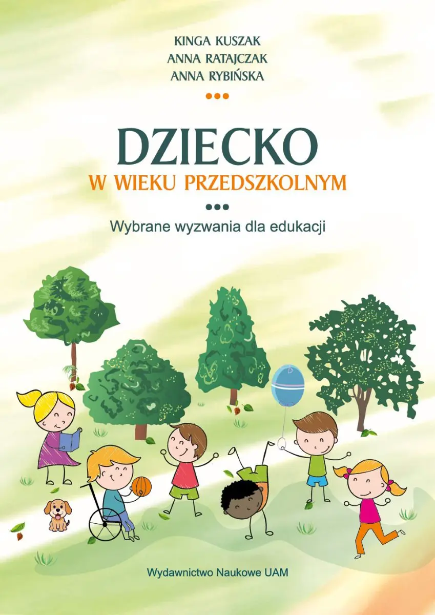 Dziecko w wieku przedszkolnym. Wybrane wyzwania dla edukacji - Książki