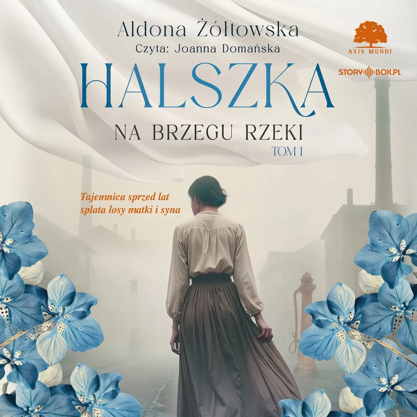 Halszka. Tom 1. Na brzegu rzeki. Audiobook - Audiobooki