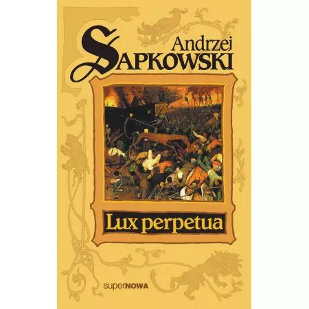 Trylogia husycka. Tom 3. Lux perpetua - Książki