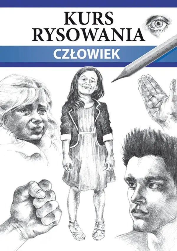 Kurs rysowania. Człowiek. Różne techniki - Książki