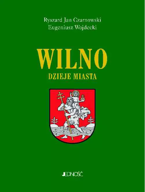 Wilno. Dzieje i obraz miasta - Książki