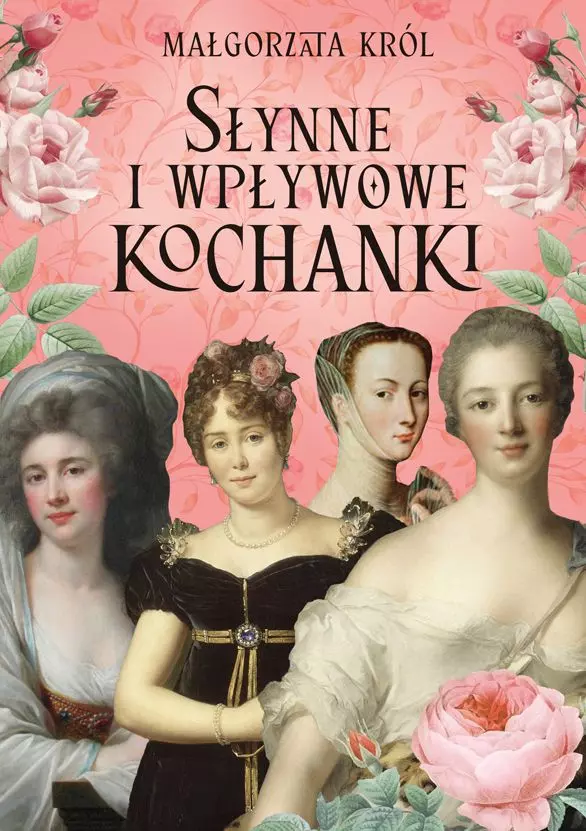 Słynne i wpływowe kochanki - Książki