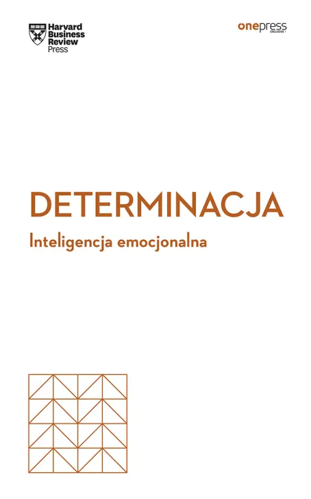 Determinacja. Inteligencja emocjonalna - Książki