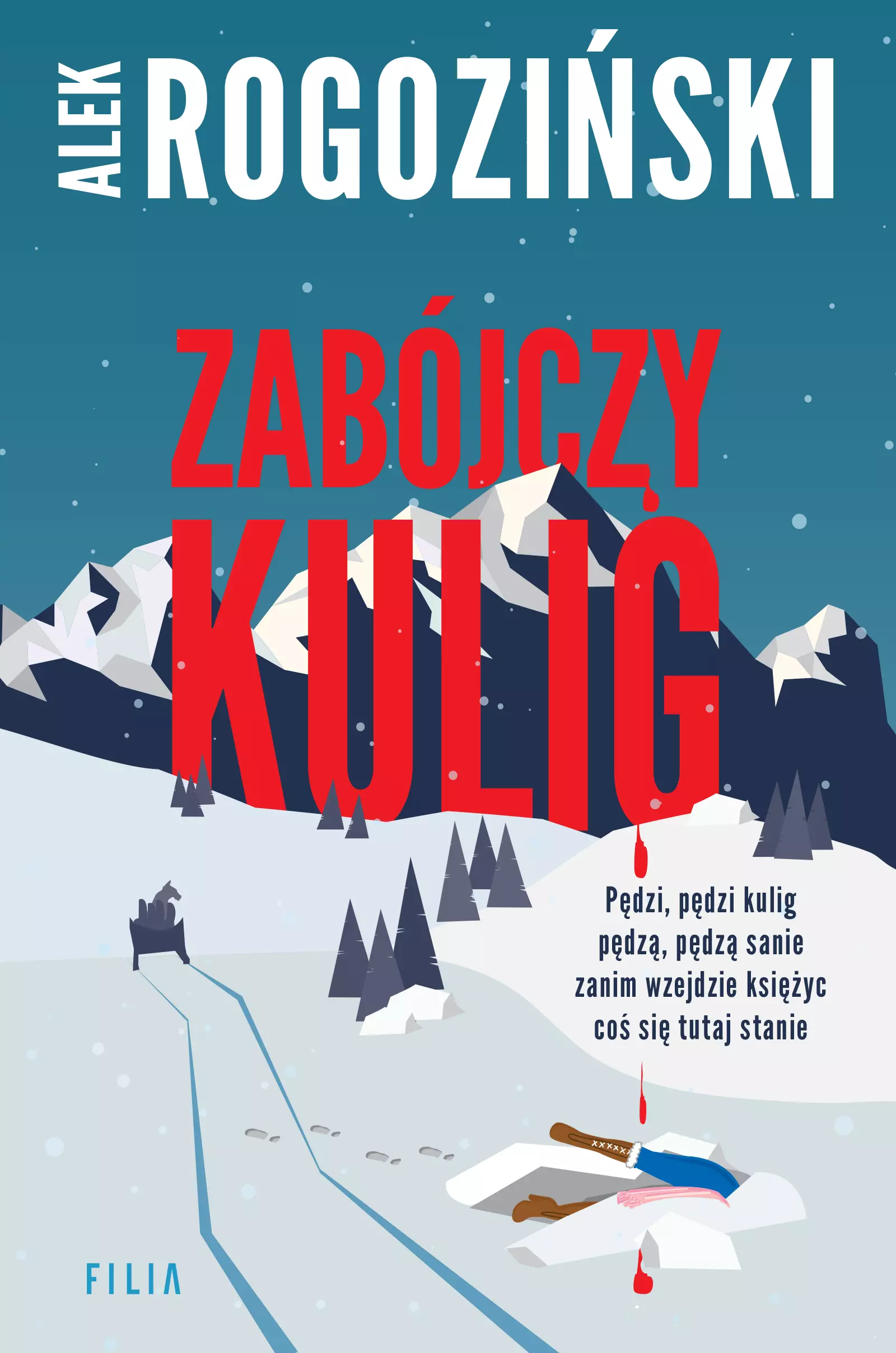 Zabójczy kulig - Książki