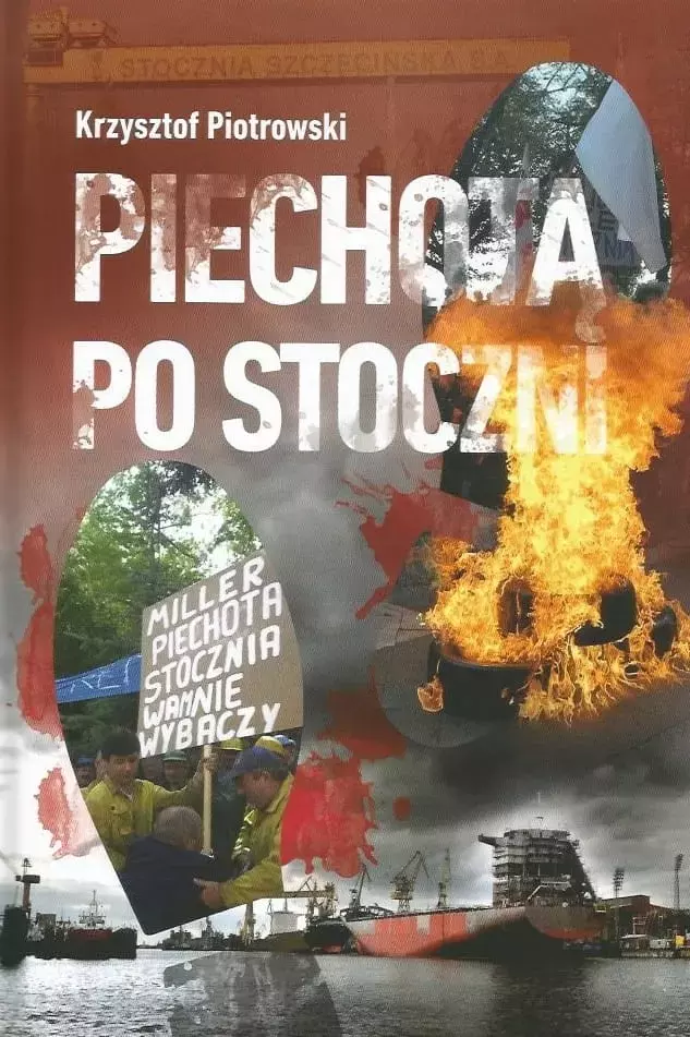 Piechotą po stoczni - Książki