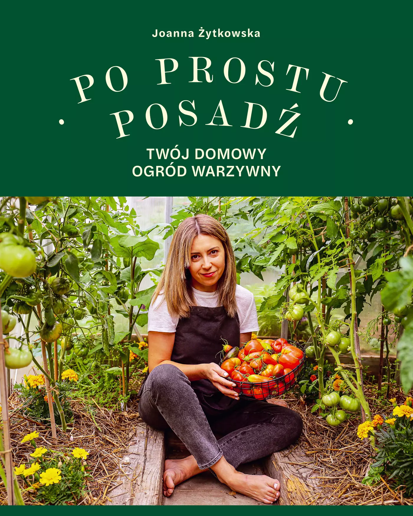 Po prostu posadź. Twój domowy ogród warzywny - Książki