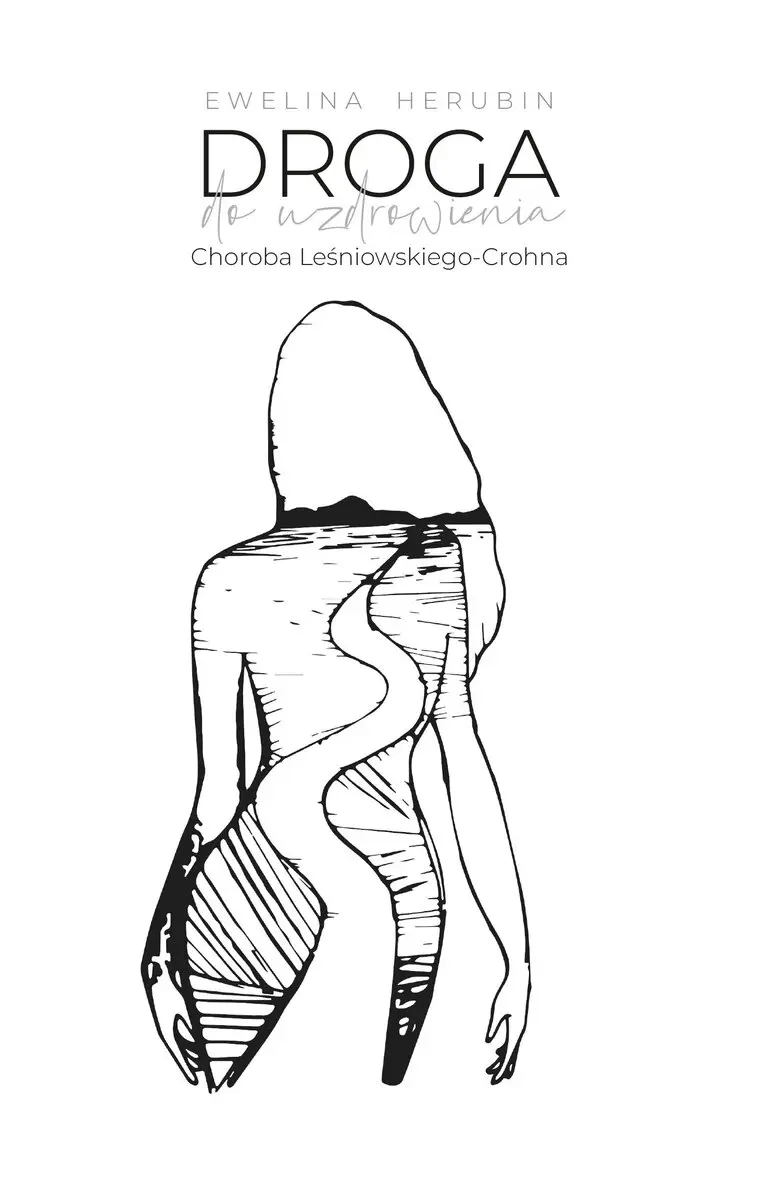 Droga do uzdrowienia. Choroba Leśniowskiego-Crohna - Książki