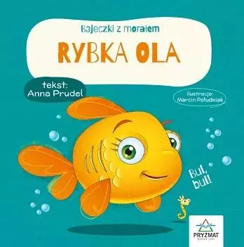 Bajeczki z morałem. Rybka Ola - Książki
