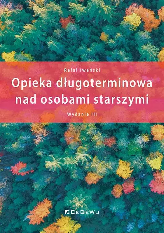 Opieka długoterminowa nad osobami starszymi w.3 - Książki