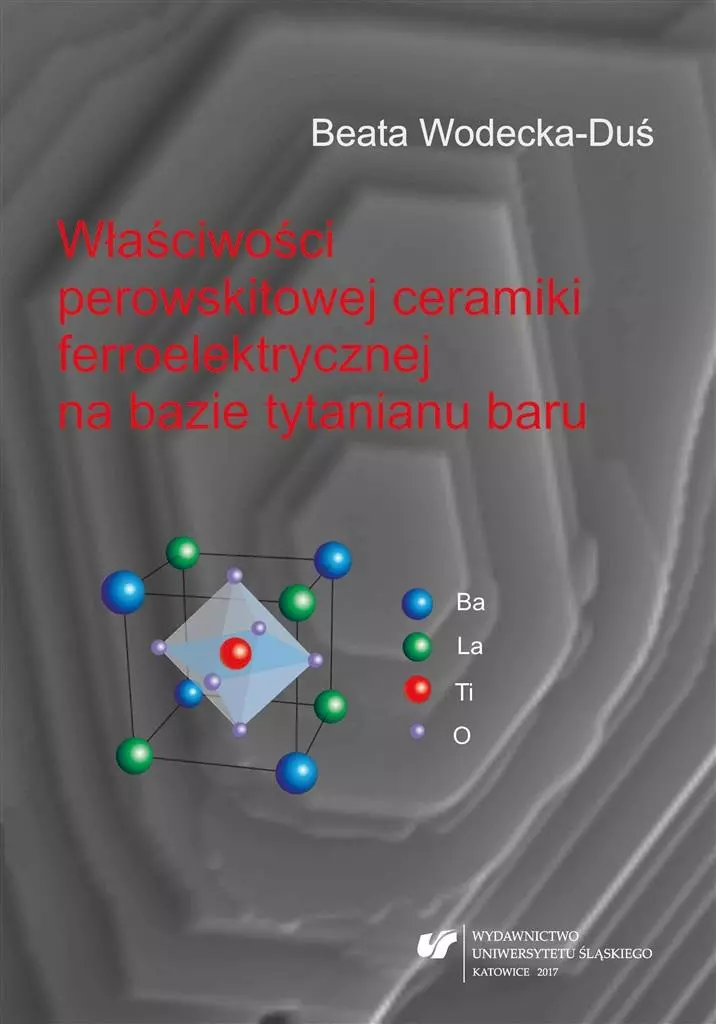 Właściwości perowskitowej ceramiki... - Książki