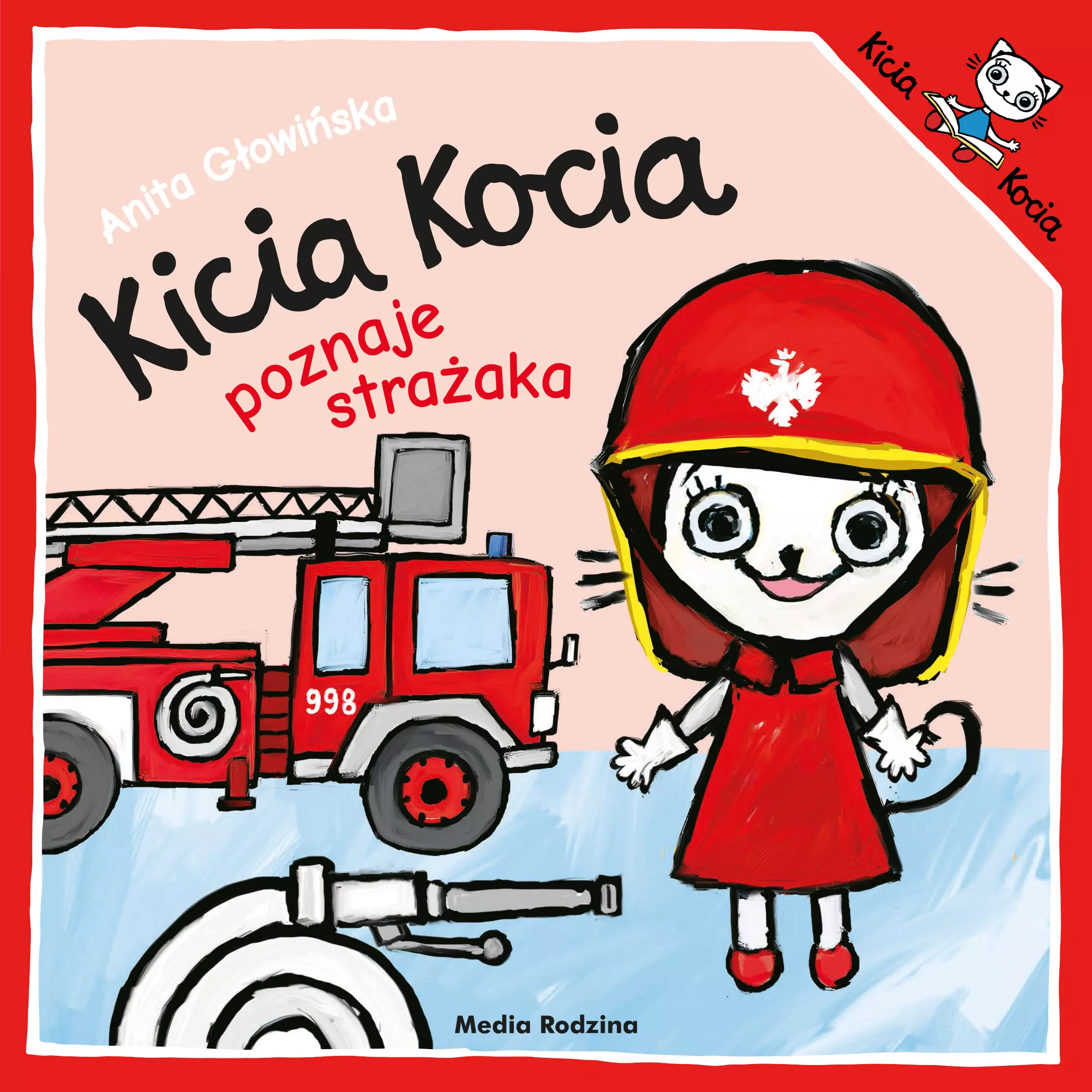 Kicia Kocia poznaje strażaka - Książki