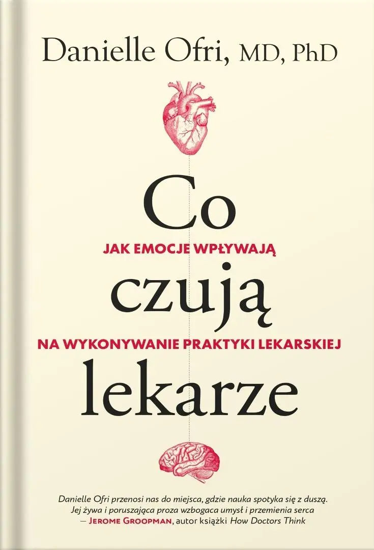 Co czują lekarze - Książki