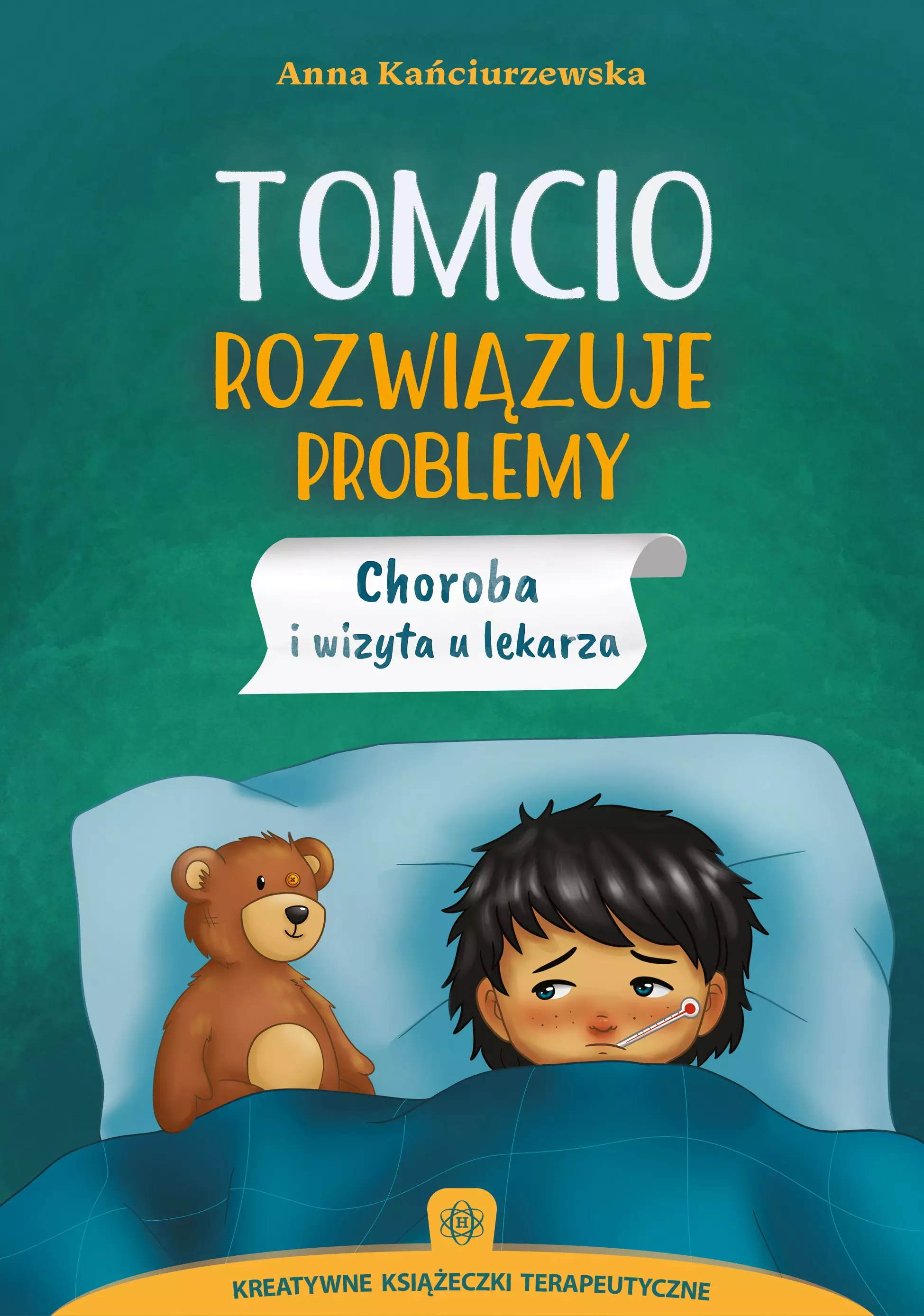 Tomcio rozwiązuje problemy. Choroba i wizyta u lekarza - Książki