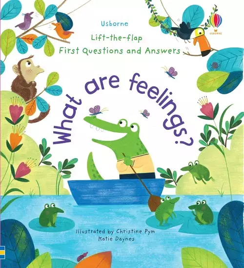 Lift-the-Flap First Questions and Answers What are feelings? - Książki