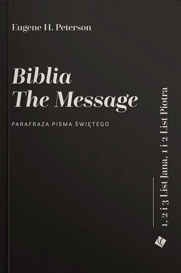 Biblia The Message. Listy Jana i Piotra - Książki