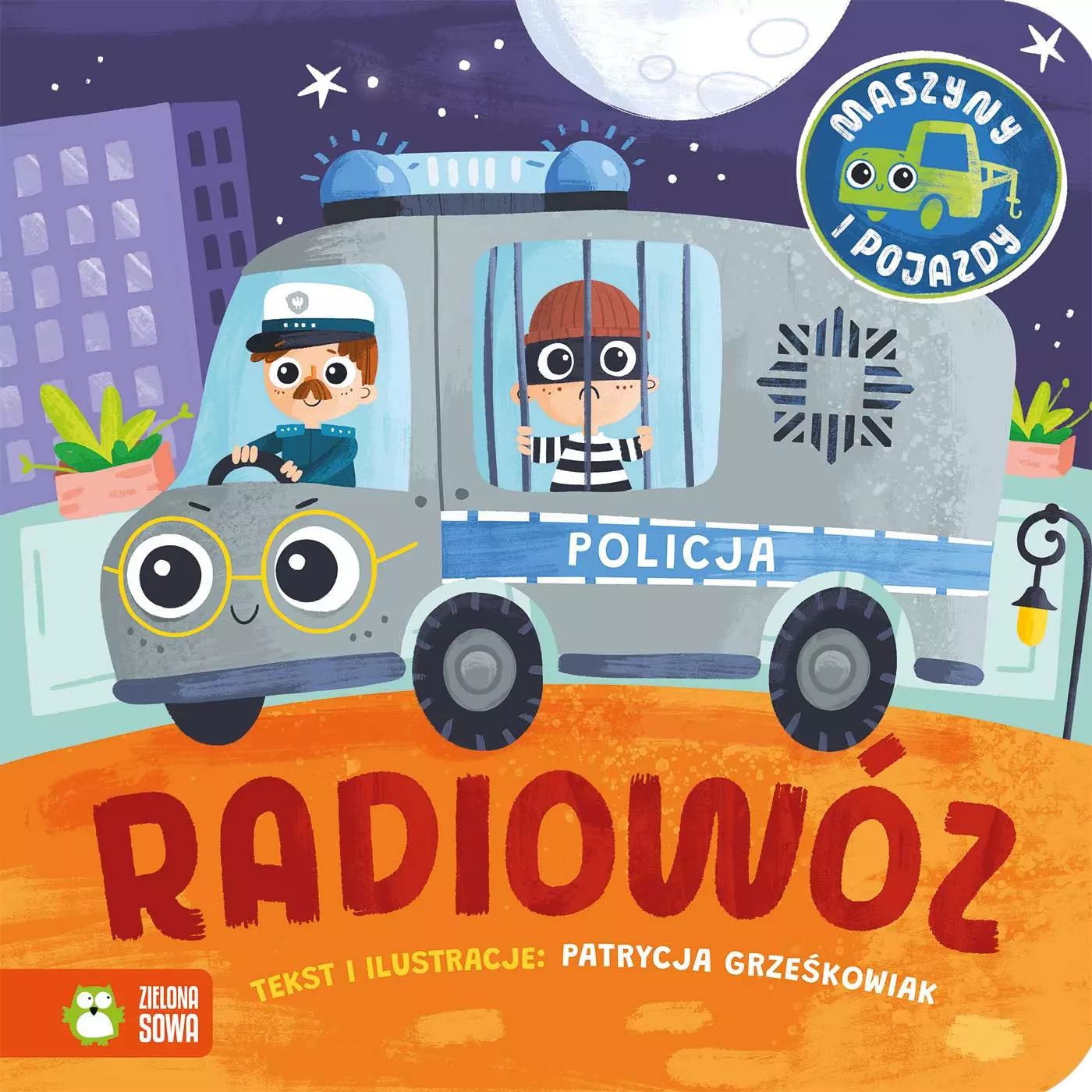 Maszyny i pojazdy. Radiowóz - Książki