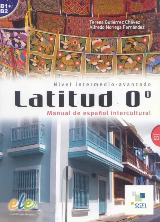 Latitud 0 Nivel intermedio-avanzado B2-C1 + CD - Książki