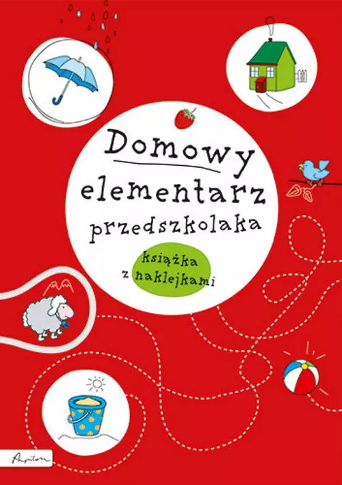 Domowy elementarz przedszkolaka. Mądre dziecko. Książka z nalepkami - Książki