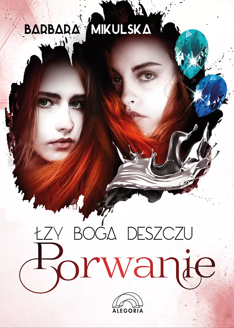 Łzy Boga Deszczu. Tom 2. Porwanie - Książki