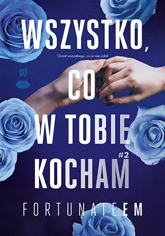 Wszystko, co w tobie kocham #2 - Książki