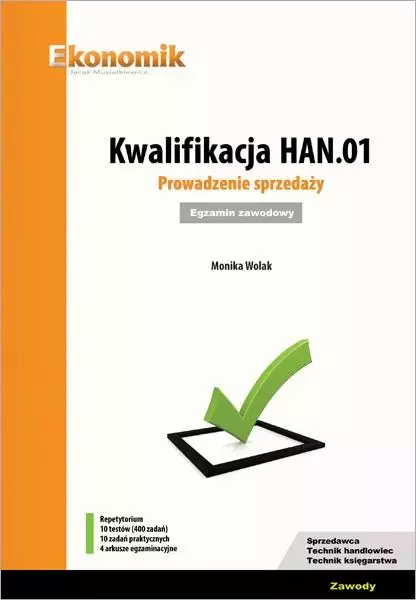Kwalifikacja HAN.01. Prowadzenie sprzedaży.Egzamin - Książki