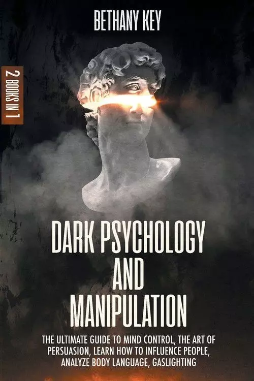 Dark Psychology and Manipulation - Książki