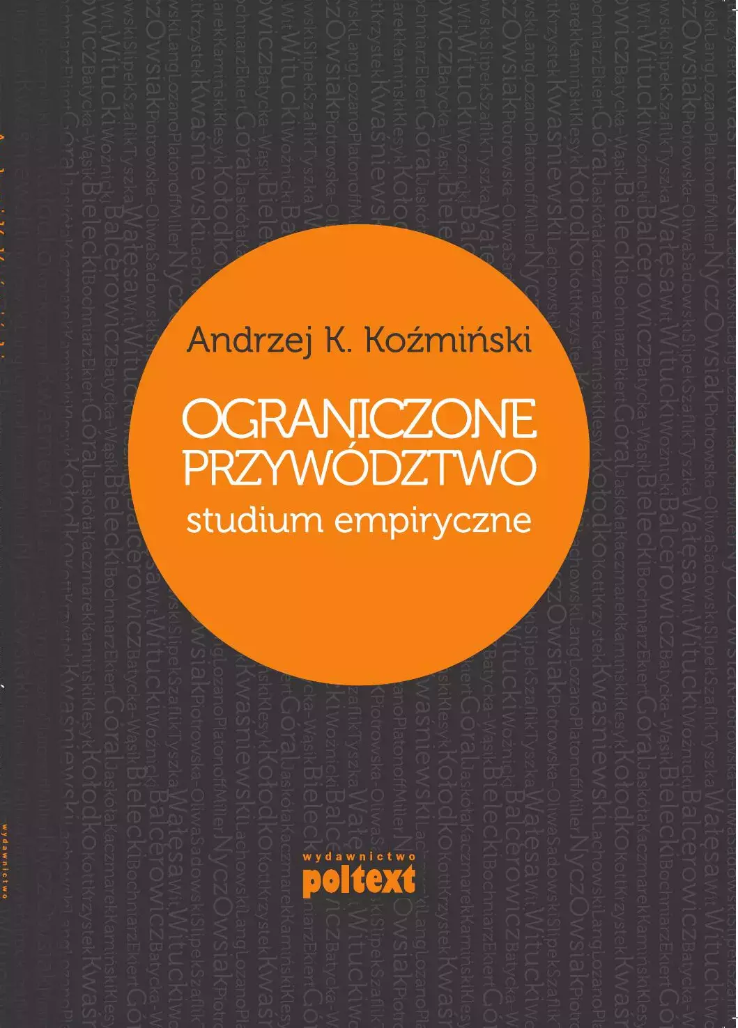 Ograniczone przywództwo. Studium empiryczne - Książki