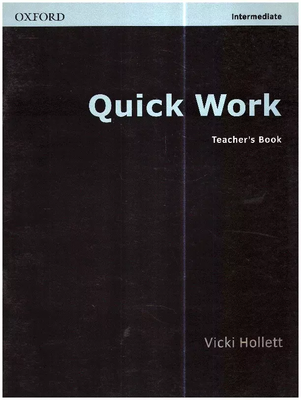 Quick Work Intermediate Teacher's Book - Książki