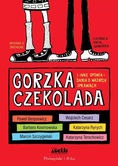 Gorzka czekolada i inne opowiadania o ważnych sprawach - Książki