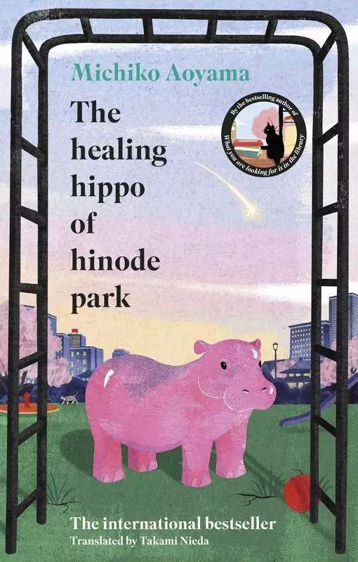 The Healing Hippo Of Hinode Park wer. angielska - Książki
