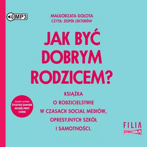 Jak być dobrym rodzicem? Audiobook - Audiobooki