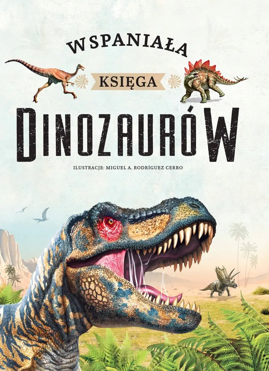 Wspaniała księga dinozaurów - Książki