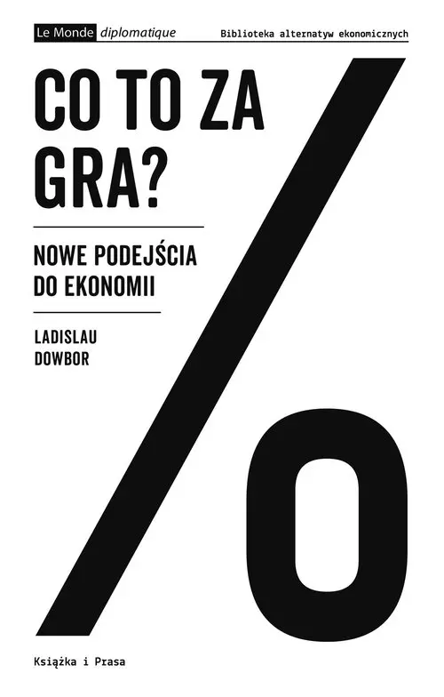Co to za gra?Nowe podejścia do ekonomii - Książki