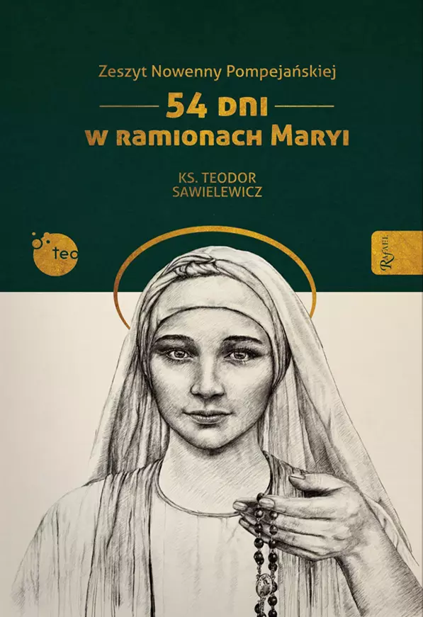 Zeszyt Nowenny Pompejańskiej. 54 dni w ramionach Maryi - Książki