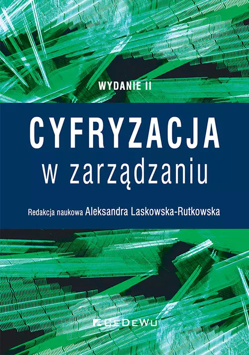 Cyfryzacja w zarządzaniu (Wyd. II) - Książki