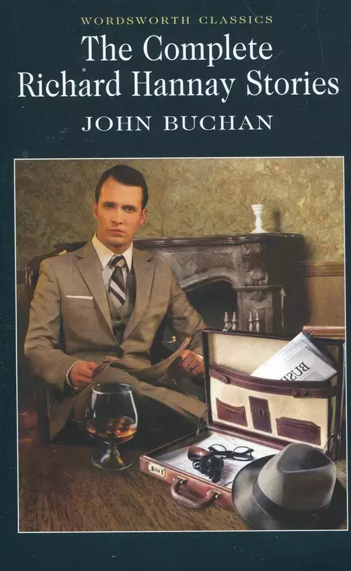 The Complete Richard Hannay Stories - Książki