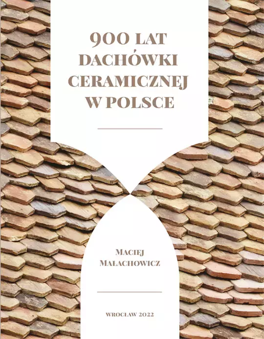 900 lat dachówki ceramicznej w Polsce - Książki