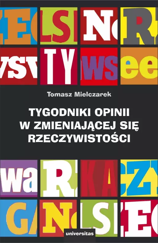 Tygodniki opinii w zmieniającej się rzeczywistości - Książki