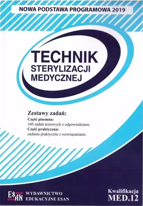 Technik sterylizacji medycznej. Kwalifikacja MED.12 - Książki