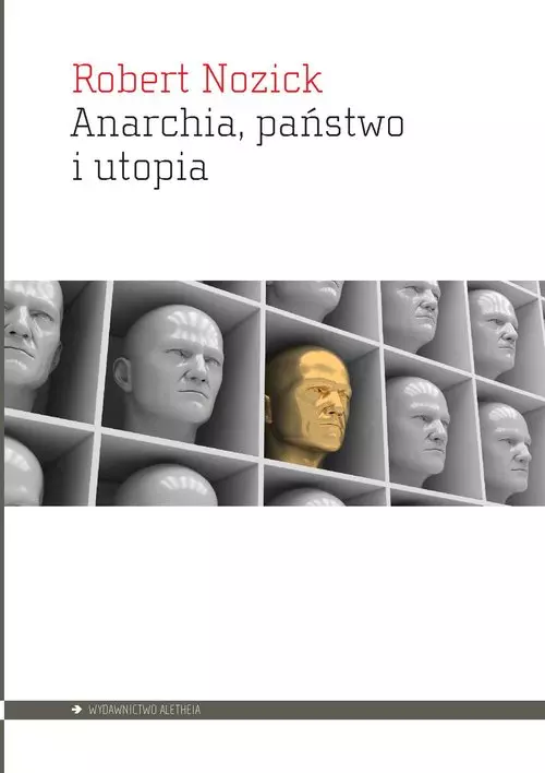 Anarchia, państwo i utopia - Książki