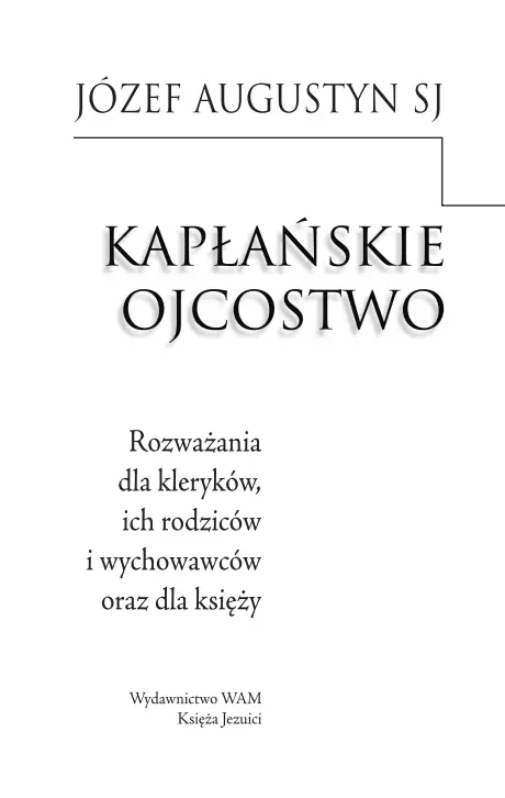 Kapłańskie ojcostwo - Książki