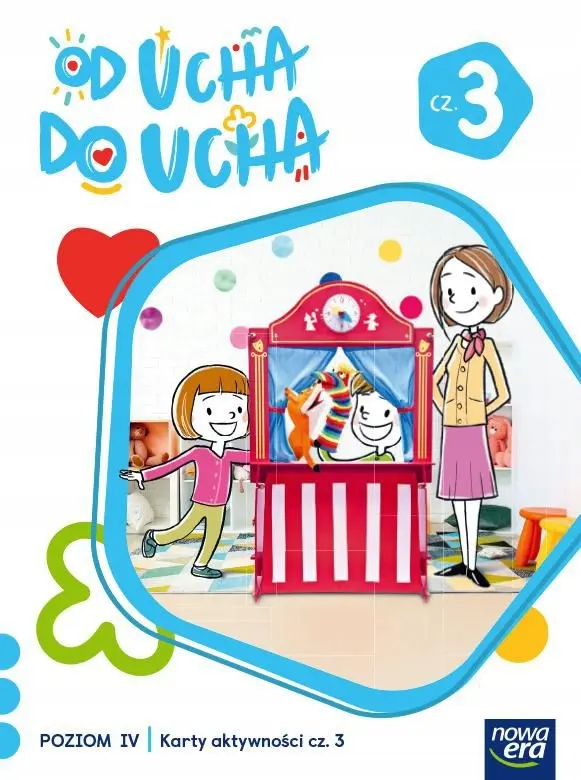 Wychowanie przedszkolne OD UCHA DO UCHA 6-latki poziom 4 część 3 Karty aktywności - Książki