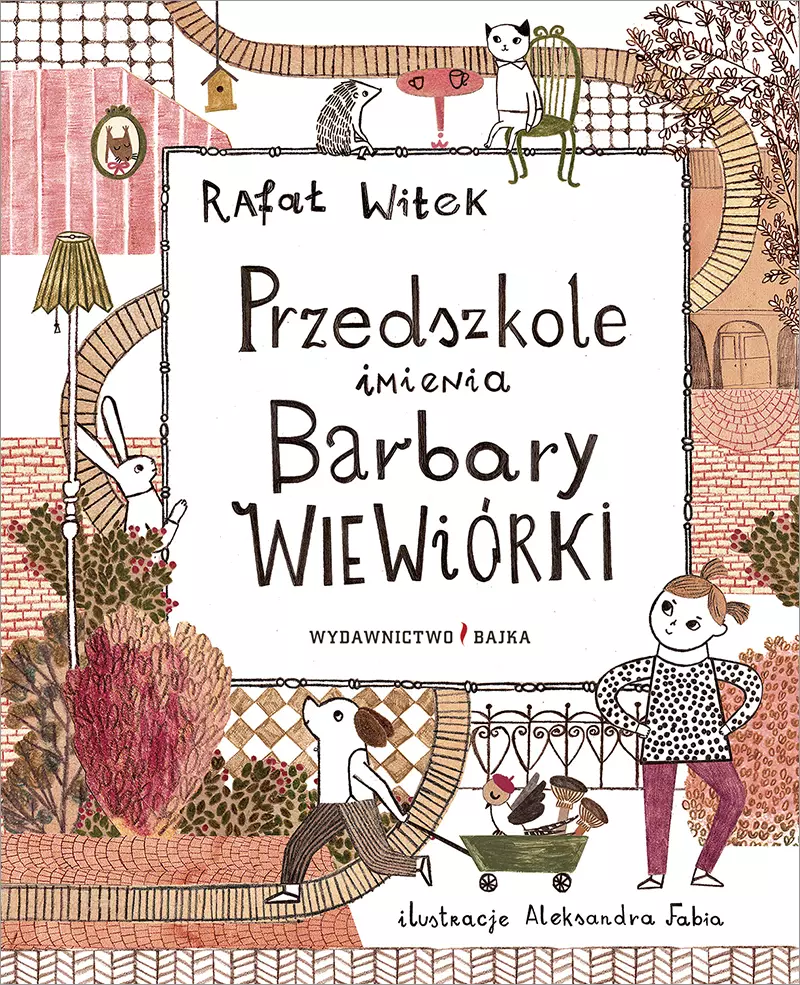 Przedszkole imienia Barbary Wiewiórki - Książki