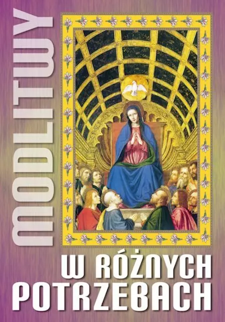 Modlitwy w różnych potrzebach - Książki